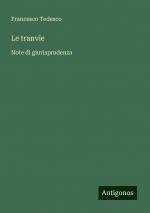 Le tranvie / Note di giurisprudenza