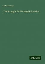 The Struggle for National Education