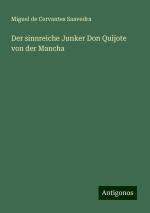 Der sinnreiche Junker Don Quijote von der Mancha