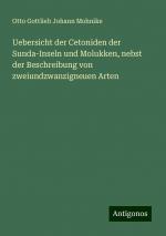 Uebersicht der Cetoniden der Sunda-Inseln und Molukken, nebst der Beschreibung von zweiundzwanzigneuen Arten