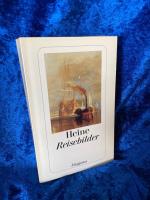 Heinrich Heine: Reisebilder: Nachw. v. H
