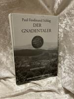 Der Gnadentaler: Erinnerungen Erinnerungen