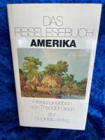 Theodor Geus: Das Reiselesebuch, Amerika