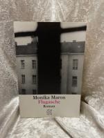 Monika Maron: Flugasche: Roman Roman