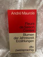 Maurois, André und Ulrich F Müller: Fleu Maurois, André und Ulrich F Müller: Fleu