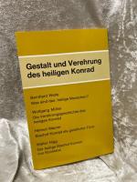 Gestalt und Verehrung des Heiligen Konrad