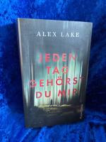 Lake, Alex und Stefanie Kruschandl: Jede Lake, Alex und Stefanie Kruschandl: Jede