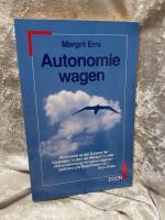Margrit Erni: Autonomie wagen. ( ECON Le
