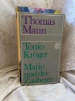 Mann Thomas: Tonio Kröger - Mario und de