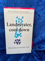 Christian Springer: Landesvater, cool do