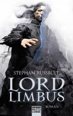 Stephan Russbült: Lord Limbus: Roman Rom Stephan Russbült: Lord Limbus: Roman Rom