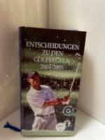 Entscheidungen zu den Golfregeln 2004-2005
