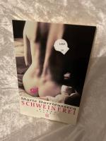 Marie Darrieussecq: Schweinerei : Roman. Marie Darrieussecq: Schweinerei : Roman.