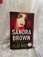 Sandra Brown: Play Dirty