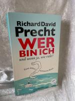 Precht, Richard David: Wer bin ich - und