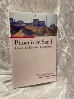 Siedler, Wolf J: Phoenix im Sand Glanz u