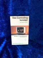Das Controllingkonzept: Der Weg zu einem