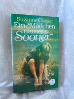 Suzanne Clauser: Ein Mädchen namens Soon Suzanne Clauser: Ein Mädchen namens Soon