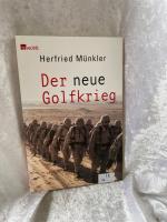 Herfried Münkler: Der neue Golfkrieg