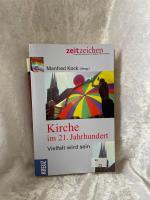 Manfred Kock: Kirche im 21. Jahrhundert: