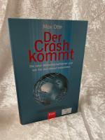 Max Otte: Der Crash kommt: Die neue Welt