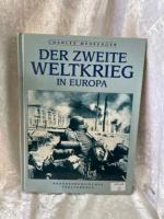 Charles Messenger: Der Zweite Weltkrieg Charles Messenger: Der Zweite Weltkrieg
