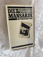 Roland Lang: Die Mansarde