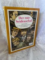 Der rote Seidenschal: Geschichten um die berühmtesten Detektive der Weltliteratur Geschichten um die berühmtesten Detektive der Weltliteratur