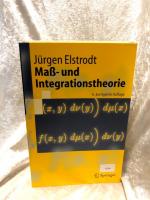 Maß- und Integrationstheorie (Springer-Lehrbuch)