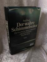 Der wahre Schimmelreiter