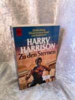 Harry Harrison: Zu den Sternen: 3 Romane