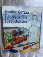 Günter Grass: Fundsachen für Nichtleser
