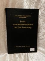 Ionenaustauschermembranen und ihre Anwendung