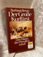 Barbara Beuys: Der Große Kurfürst: Der M