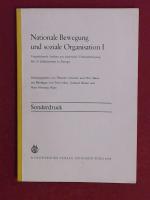 Nationale Organisationen in Irland 1801 - 1921. Sonderdruck aus "Nationale Bewegung und soziale Organisation I. Vergleichende Studien zur nationalen Vereinsbewegung des 19. Jahrhunderts in Europa".