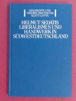 Helmut Sedatis: Liberalismus und Handwer