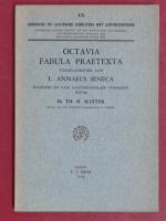 Octavia fabula praetexta. Toegeschreven an L. Annaeus Seneca. Ingeleid en van aantekeningen voorzien door Th. H. Sluiter