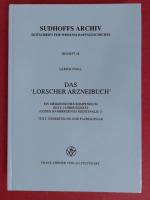 Ulrich Stoll: Das "Lorscher Arzneibuch".