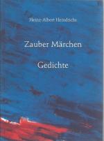 Zauber Märchen. Gedichte.