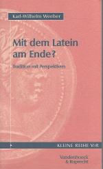 Karl-Wilhelm Weeber: Mit dem Latein am E Karl-Wilhelm Weeber: Mit dem Latein am E
