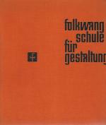 Folkwangschule f. Gestaltung: Folkwangsc Folkwangschule f. Gestaltung: Folkwangsc