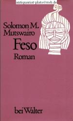 Mutswairo, Solomon M.: Feso. Roman. Mutswairo, Solomon M.: Feso. Roman.