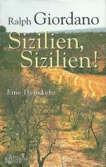 Ralph Giordano: Sizilien, Sizilien! : Ei Ralph Giordano: Sizilien, Sizilien! : Ei