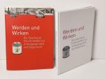 Werden und Wirken : Die Sparkasse Fürstenfeldbruck in Vergangenheit und Gegenwart