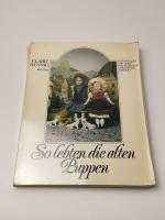 So lebten die alten Puppen - Mit Fotografien von Horst Wackerbarth u. Margie Landolt