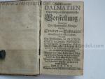 Des Königreichs Dalmatien...., Freschot C., anno 1688, dt. Ausga