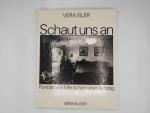 Isler-Leiner Vera: Schaut uns an : Portr Isler-Leiner Vera: Schaut uns an : Portr