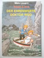 Robert & Nina Bd. 2 Der ehrenwerte Dr. Woo Boiselle Softcover