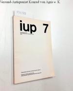 Pneumatische Konstruktionen. Systeme, Typen und Formen pneumatisch stabilisierter Membrantragwerke (iup 7, Arbeitsberichte des Instituts für Umweltplanung Ulm)