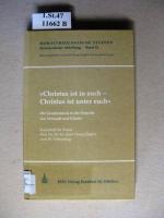 Christus ist in euch - Christus ist unter euch (Kol 1,27). Die Gnadenmoral in der Polarität von Vernunft und Glaube; Festschrift für Prälat Prof. Dr. Dr. h.c. Josef Georg Ziegler zum 80. Geburtstag.